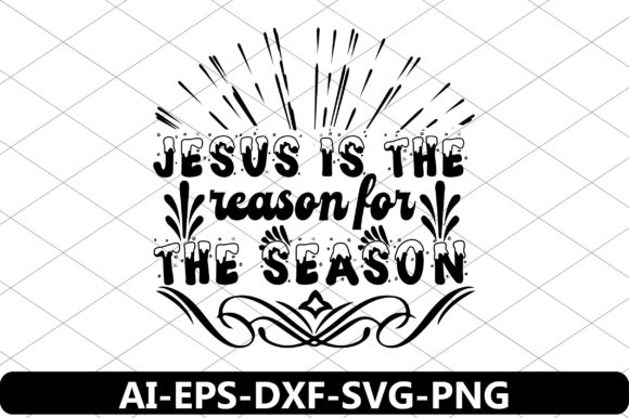 Jesus is the Reason for the Seaso: Graphics & Crafts Review