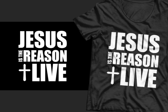 Jesus is the Reason I Live Graphics & Print Templates