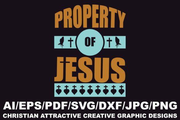 Property of Jesus: Graphics and Crafts Asset Review